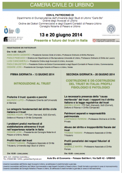 13/20 Giugno 2014 - Convegno Urbino "PRESENTE E FUTURO DEL TRUST IN ITALIA"  